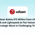 Udaan Raises $75 Million from UK’s M&G and Lightspeed at Flat Valuation: A Strategic Move in Challenging Times