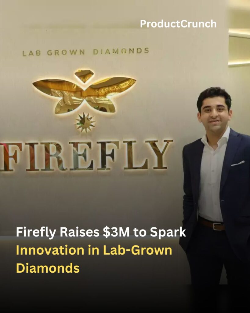 Firefly Raises $3M to Spark Innovation in Lab-Grown Diamonds