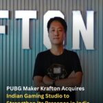 PUBG Maker Krafton Acquires Indian Gaming Studio to Strengthen Its Presence in India