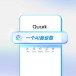 Alibaba Launches Quark: The AI Super Assistant Transforming Search and Productivity